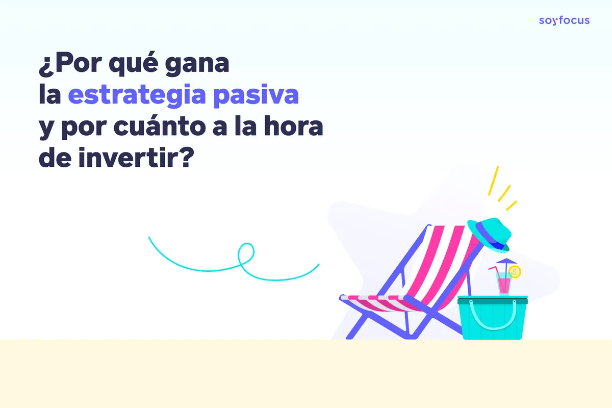 ¿Cuál es la mejor estrategia de inversión?