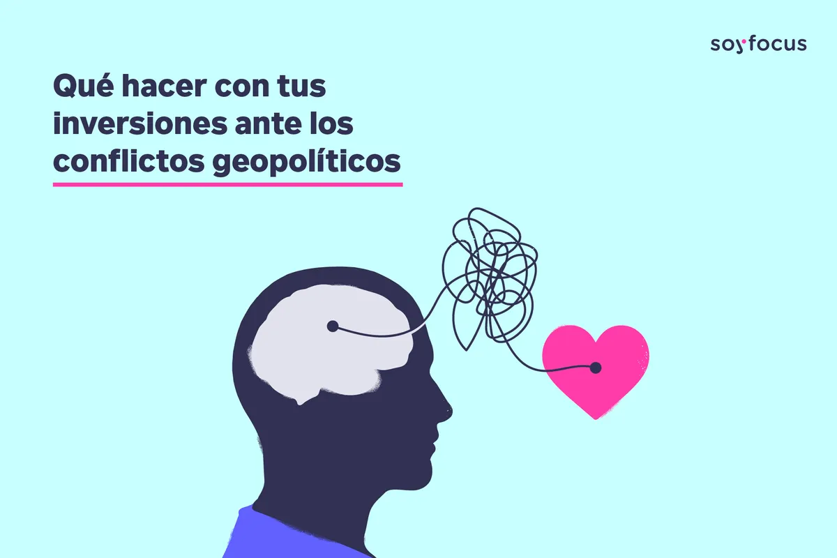 Guerras y tus inversiones: Apuesta por el largo plazo