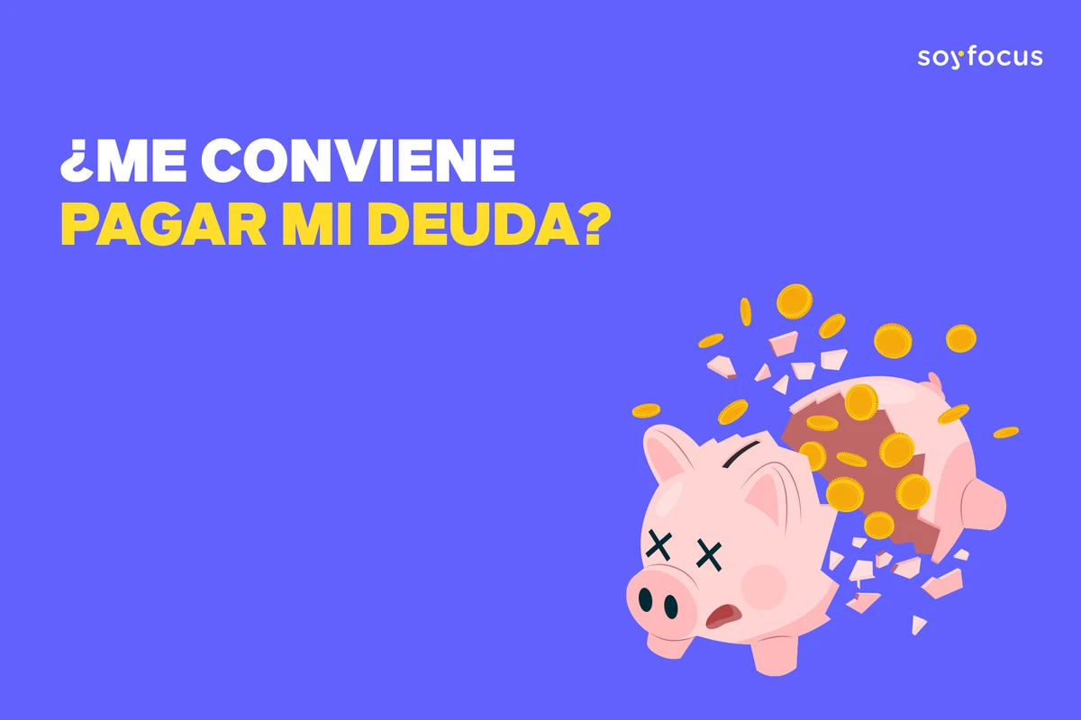 ¿Me conviene pagar mi deuda?