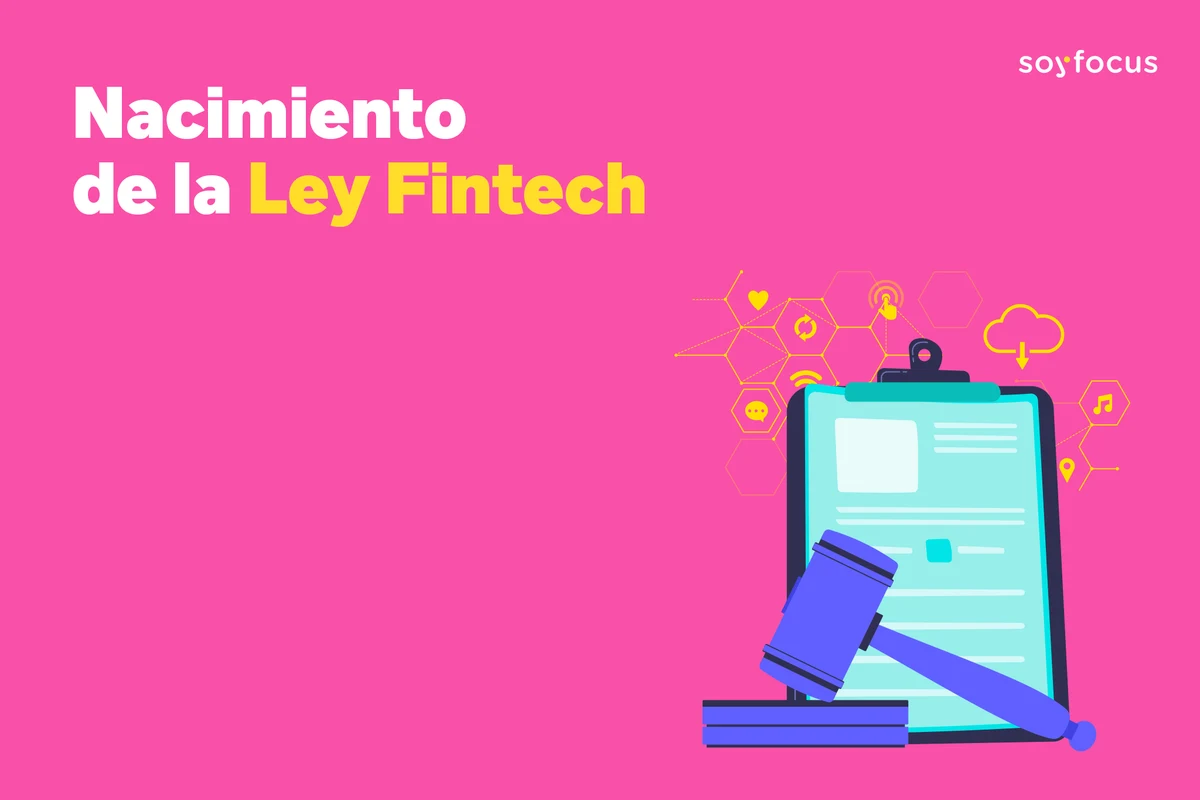 Nacimiento de la Ley Fintech