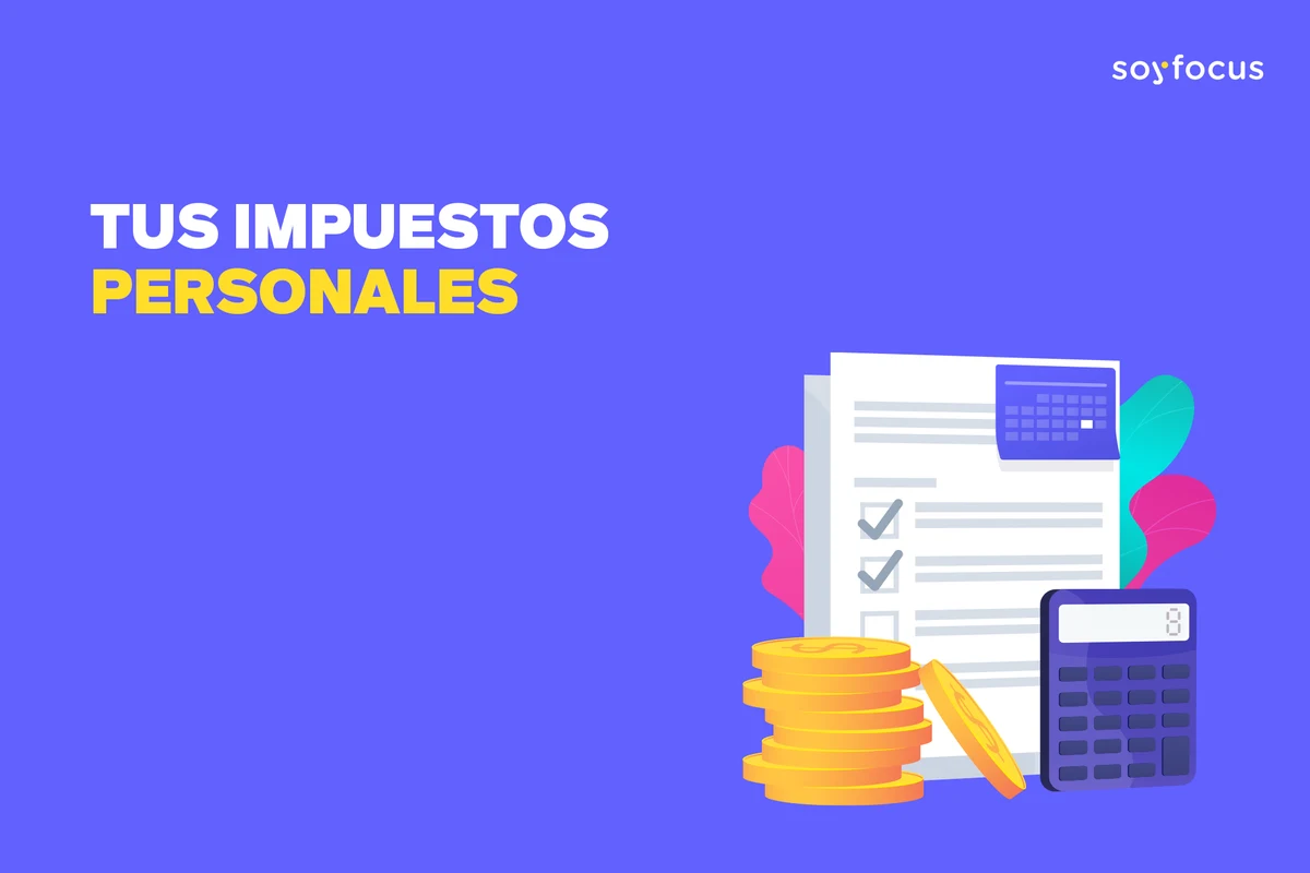 Tus impuestos personales